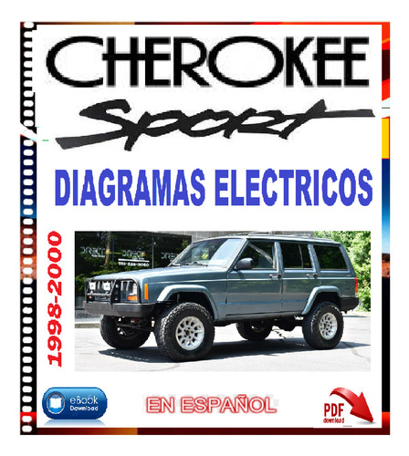 Jeep Cherokee Sport  Xj 1998-2000 Diagramas Eléctricos..