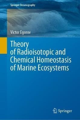Libro Theory Of Radioisotopic And Chemical Homeostasis Of...
