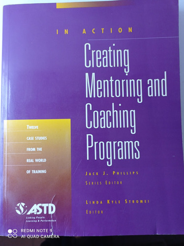 Creating  Mentoring And Coaching Programs, 12 Case Studies.  (Reacondicionado)