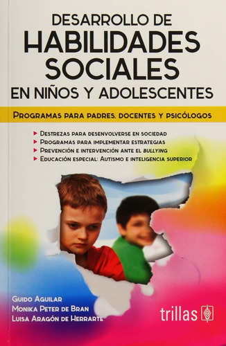 Desarrollo De Habilidades Sociales En Niños Y Adolescentes -