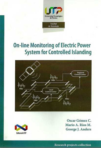 On Line Monitoring Of Electric Power System For Controlled I