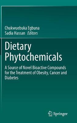 Libro Dietary Phytochemicals : A Source Of Novel Bioactiv...