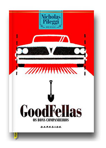 Goodfellas Os Bons Companheiros - Editora Darkside Frete