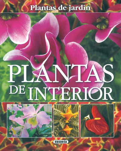Plantas De Interior / Plantas De Jardín