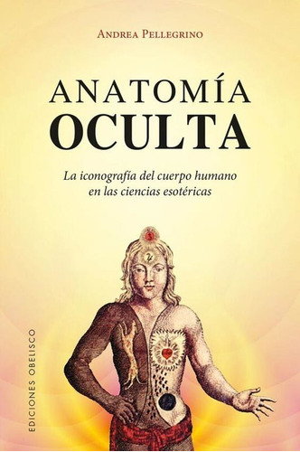 Anatomia Oculta - Andrea Pellegrino