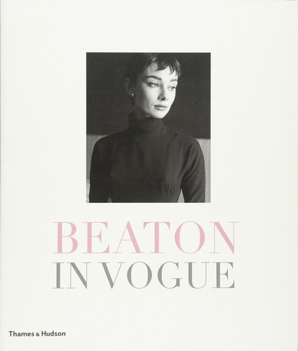 Beaton In Vogue, De Josephine Ross. Editorial Thames And Hudson, Tapa Blanda, Edición 1 En Inglés