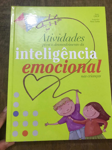 Atividades Para O Desenvolvimento Da Inteligência Emocional