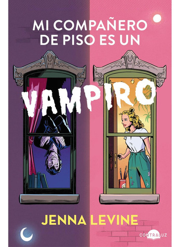 Mi Compañero De Piso Es Un Vampiro - Levine, Jenna