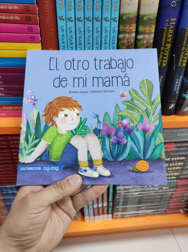 Libro El Otro Trabajo De Mi Mamá - Bárbara Espejo