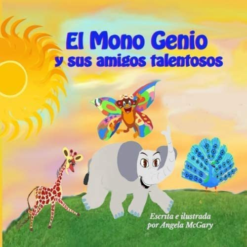 Libro: El Mono Genio Y Sus Amigos (edición Española)