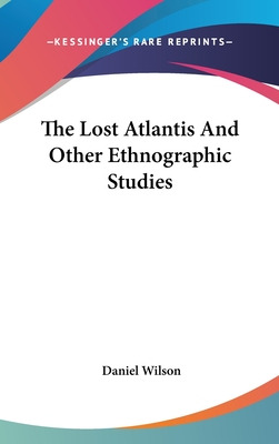 Libro The Lost Atlantis And Other Ethnographic Studies - ...