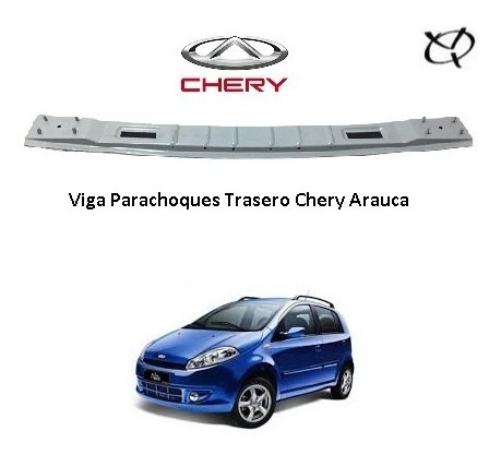 Viga Parachoques Trasero Chery Arauca