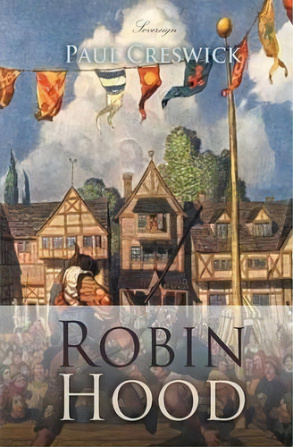 Robin Hood, De Paul Creswick. Editorial Max Bollinger, Tapa Blanda En Inglés