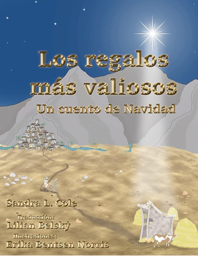 Libro: Los Regalos Más Valiosos (spanish Edition)