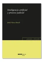 Comprar Inteligencia Artificial Y Proceso Judicial - Nieva Fenoll