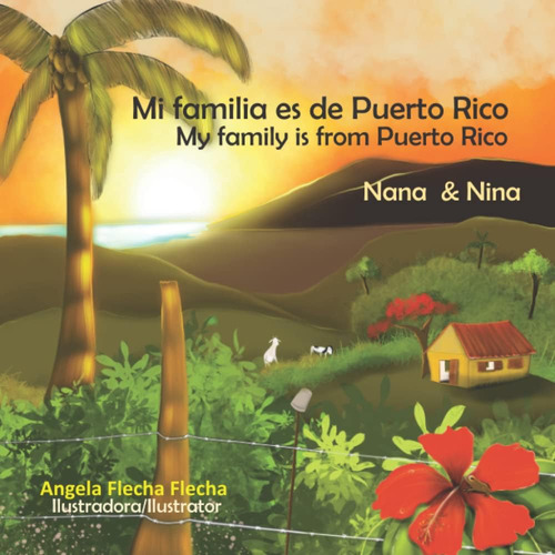 Libro: Mi Familia Es De Puerto Rico: My Family Is From Puert