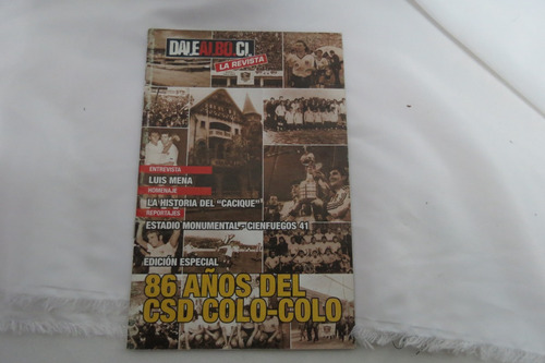 Revista Dale Albo Número 1 Con Póster Colo Colo 1925