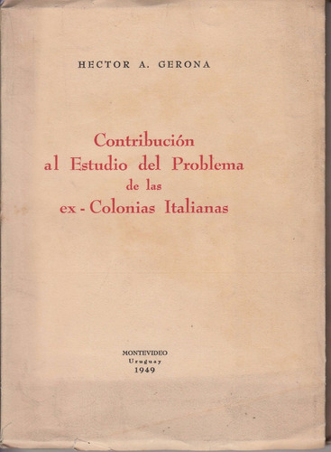 1949 Colonias Italia Africa Ensayo Gerona Uruguay Dedicado