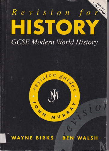 Revision For History Gcse Modern World History, Exams 1996-7