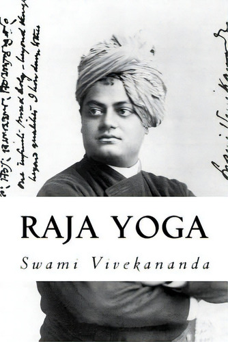 Raja Yoga (spanish) Edition, De Vivekananda, Swami. Editorial Createspace, Tapa Blanda En Español