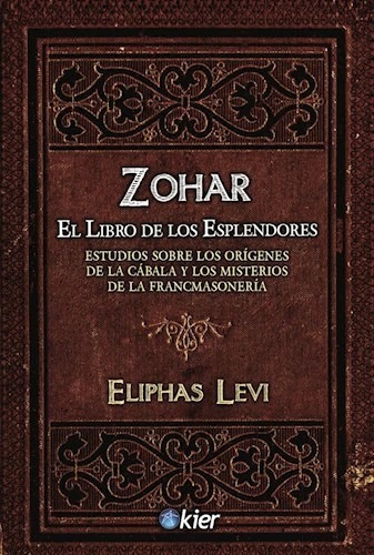 Zohar El Libro De Los Esplendores - Levi E (libro)