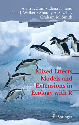 Mixed Effects Models And Extensions In Ecology With R (stati