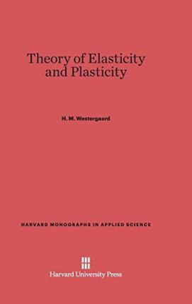 Libro Theory Of Elasticity And Plasticity - H M Westergaard