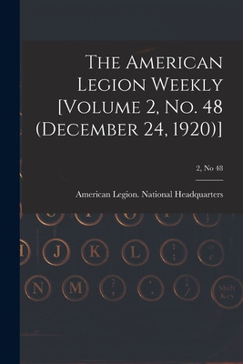 Libro The American Legion Weekly [volume 2, No. 48 (decem...