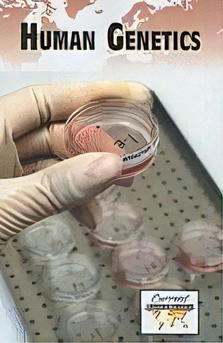 Human Genetics, De Noel Merino. Editorial Cengage Gale, Tapa Blanda En Inglés