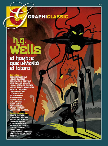 H. G. Wells: El Hombre Que Invento El Futuro, De Aa.vv. Editorial Graphiclassic, Tapa Blanda En Español