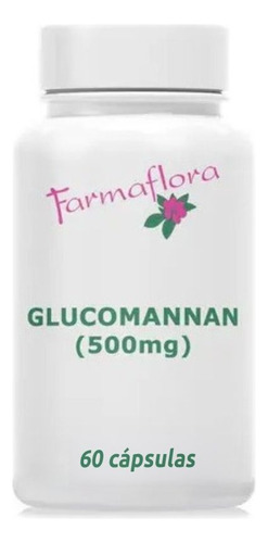 Glucomannan 500mg - Farmaflora - 60 Cápsulas