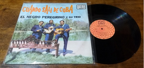 El Negro Peregrino Y Su Trio Cuando Sali De Cuba Lp Mexico