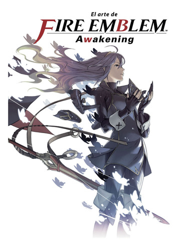 Libro El Arte De Fire Emblem Awakening