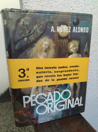 Pecado Original Alejandro Núñez Alonso 1965 Tapas Duras 516p