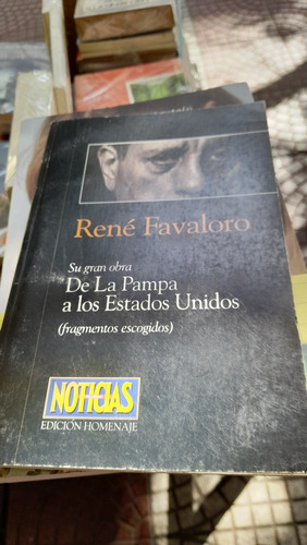 De La Pampa A Los Estados Unidos René Favaloro C3