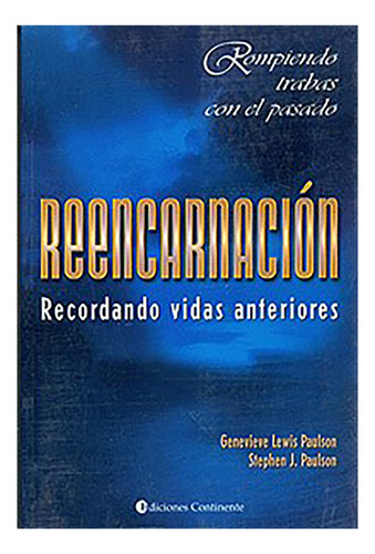 Reencarnacion . Recordando Vidas Pasadas - Continente - #c