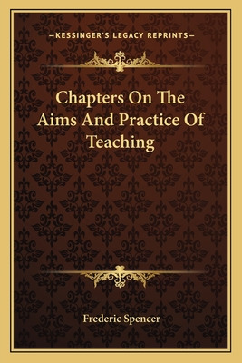Libro Chapters On The Aims And Practice Of Teaching - Spe...