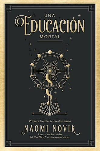 Educacion Mortal, Una -books4pocket  Arg, De Novik, Naomi. Editorial Books4pocket, Tapa Blanda En Español, 2024