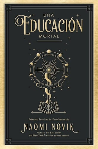 Educacion Mortal, Una -books4pocket Arg, De Novik, Naomi. Editorial Books4pocket, Tapa Blanda En Español, 2024