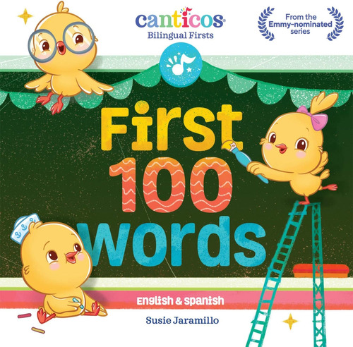 Libro: First 100 Words: Bilingual Firsts (canticos Bilingual