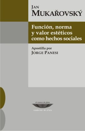 Libro Función, Norma Y Valor Estéticos Como Hechos Socia Zku