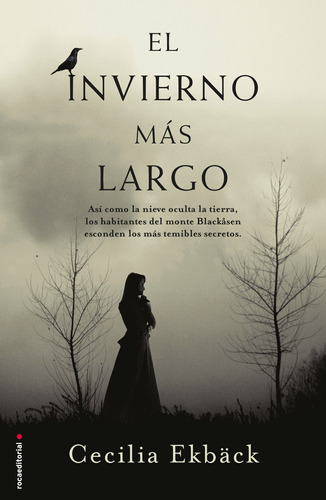 El invierno más largo, de Ekback, Cecilia. Serie Misterio Editorial ROCA TRADE, tapa blanda en español, 2016