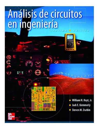 Análisis De Circuitos En Ingeniería 7° Ed. Hayt / Kemmerly