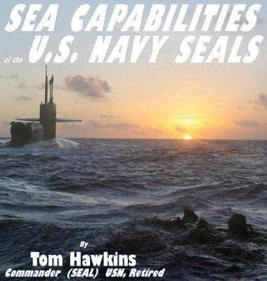 Libro Sea Capabilities Of The U.s. Navy Seals : An Examin...