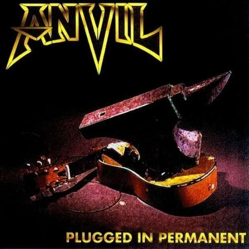 Anvil - Plugged In Permanent ( Cd ) Nuevo