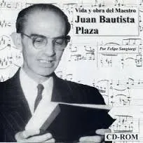 Comprar Juan Bautista Plaza. Vida Y Obra Del Maestro (cd \u002F Nuevo)