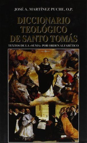 Diccionario teolÃÂ³gico de Santo TomÃÂ¡s, de Martínez Puche, José A.. Editorial EDIBESA, tapa dura en español