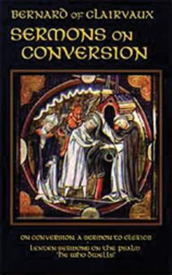 Libro Sermons On Conversion - Of Clairvaux St.bernard