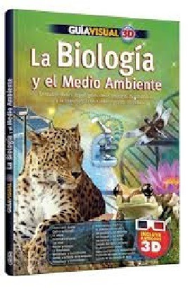 Guía Visual 3d La Biología Y El Medio Ambiente Clasa