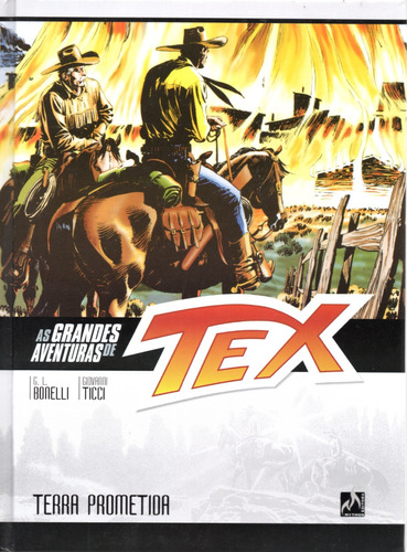 As Grandes Aventuras De Tex Nº 10 - Terra Prometida - 380 Páginas Em Português - Editora Mythos - Formato 16 X 21,5 - Capa Dura - 2021 - Bonellihq Nov23